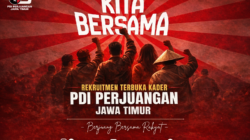 “Rekrutmen Terbuka PDIP Jatim – Ayo Jadi Bagian dari Partai yang Terbuka untuk Semua”